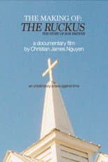 Poster for The Making of: The Ruckus