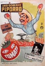 Poster for El rey del tomate