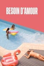 Poster for Besoin d’amour