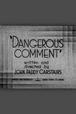 Poster for Dangerous Comment