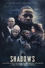 Poster for Shadows : The Movie