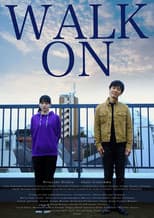 Poster for WALK ON