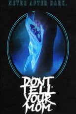 Poster for Don't Tell Your Mom