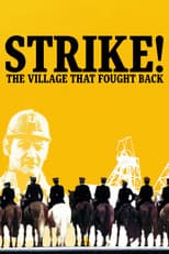 Poster for Strike! The Village That Fought Back