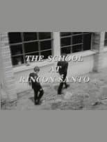 Poster for The School at Rincon Santo
