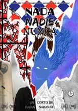 Poster for Nada Nadie Nunca