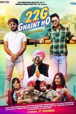 Poster for 22G Tussi Ghaint Ho