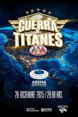 Poster for AAA Guerra de Titanes 2025