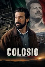 Poster for Colosio
