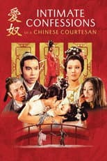Poster for Intimate Confessions of a Chinese Courtesan