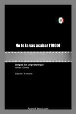 Poster for No te la vas acabar