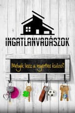 Poster for Ingatlanvadászok