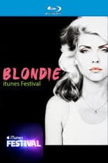 Poster for Blondie - iTunes Festival