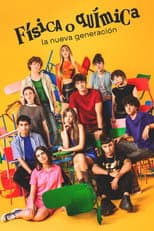 Poster for Física o química: La nueva generación