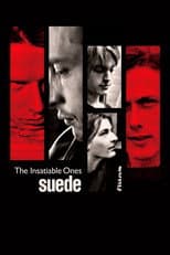 Poster for Suede: The Insatiable Ones
