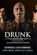 Poster for Drunk History El Lado Borroso De La Historia
