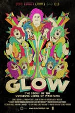 Poster for GLOW: The Story of The Gorgeous Ladies of Wrestling