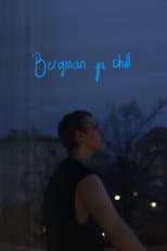 Poster for Bergman ja chill