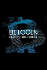 Poster for Bitcoin: Beyond the Bubble