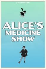 Poster for Alice's Medicine Show