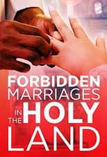 Poster for Forbidden Marriages in the Holy Land