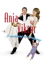 Poster for Anja og Viktor: I medgang og modgang