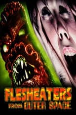 Poster for Flesh Eaters from Outer Space