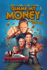 Poster for Gimme My Money