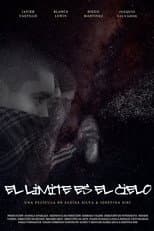 Poster for El límite es el cielo