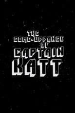 Poster for The Come-Uppance of Captain Katt