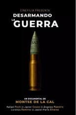 Poster for Desarmando la guerra