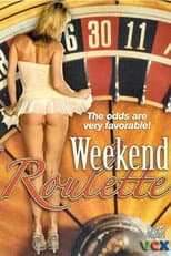 Poster for Weekend Roulette