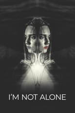 Poster for I'm Not Alone