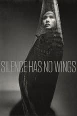 Poster for Silence Has No Wings