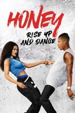 Poster for Honey: Rise Up and Dance