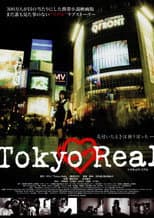 Poster for Tokyo Real