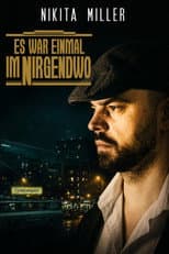 Poster for Nikita Miller: Es war einmal im Nirgendwo