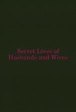 Poster for Secret Lives of Husbands and Wives