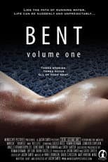 Poster for Bent: Volume One