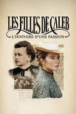 Poster for Les filles de Caleb: l'histoire d'une passion