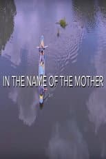Poster for In the Name of The Mother