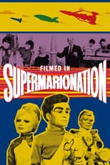 Poster for Filmed in Supermarionation