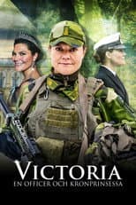 Poster for Victoria - en officer och kronprinsessa