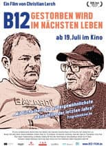 Poster for B12 - We'll die in the afterlife