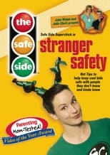 Poster for The Safe Side - Stranger Safety