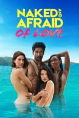 Poster for Naked and Afraid of Love