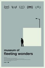 Poster for Museum of Fleeting Wonders