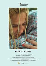 Poster for Mom's Movie
