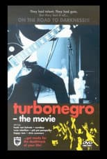 Poster for Turbonegro: The Movie