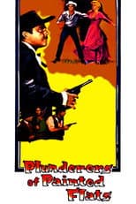 Poster for Plunderers of Painted Flats